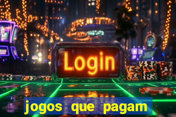 jogos que pagam dinheiro no pix de verdade